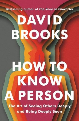 How to Know a Person: The Art of Seeing Others Deeply and Being Deeply Seen book cover